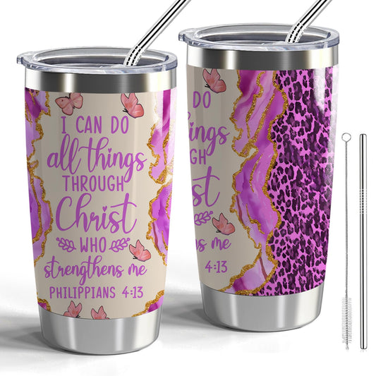 Christian Tumbler I Can Do All Things Through Christ Who Strengthens Me Gift Philippians 4 13 Double Wall Travel Cup Inspirational Religious Gifts for Women (Tum-Butterfly I can do)